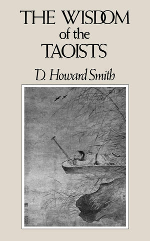 The Wisdom Of The Taoists (Wisdom Series),New