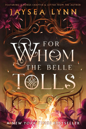 For Whom the Belle Tolls (Hells Belles, 1)