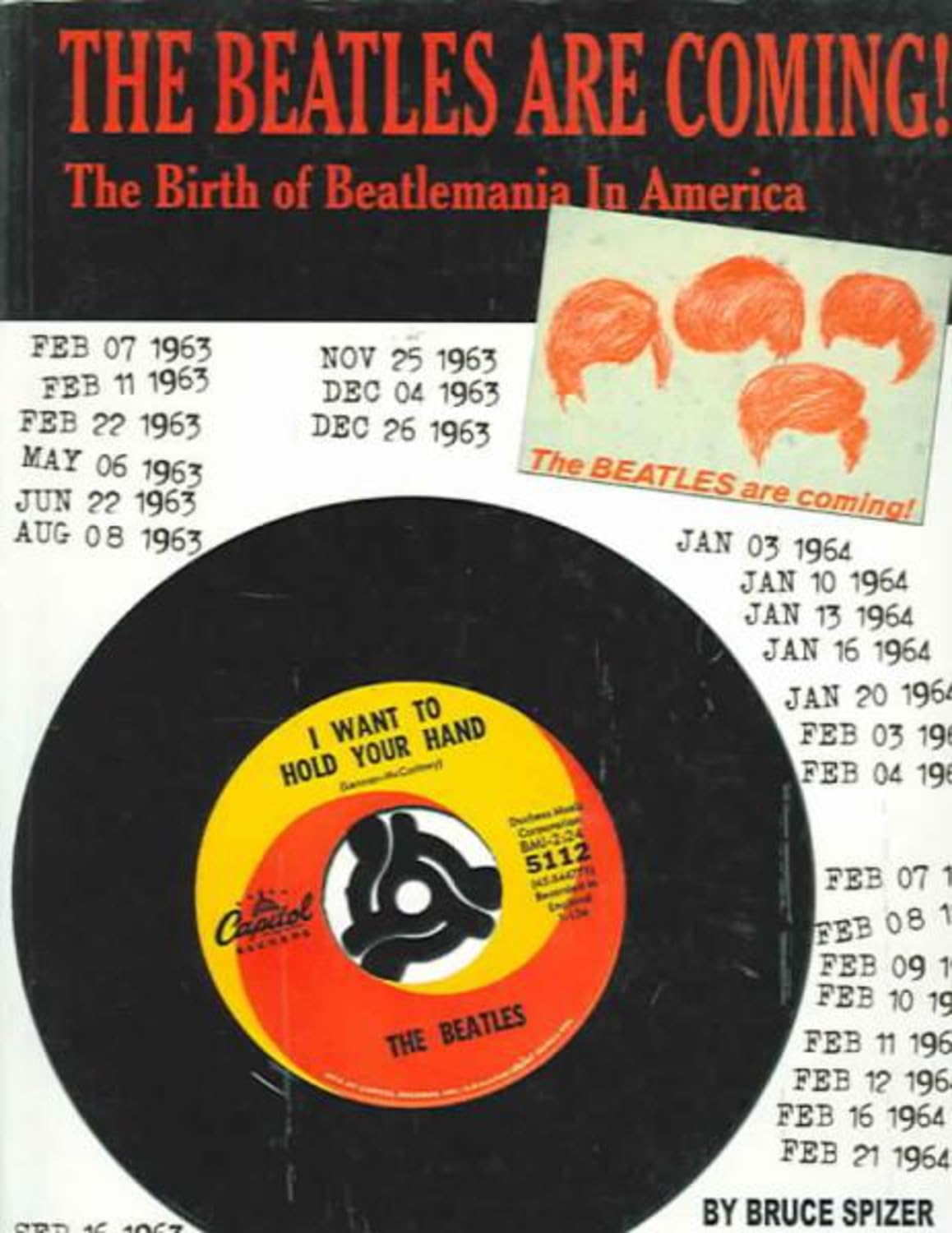 The Beatles are Coming: The Birth of Beatlemania in America,Used