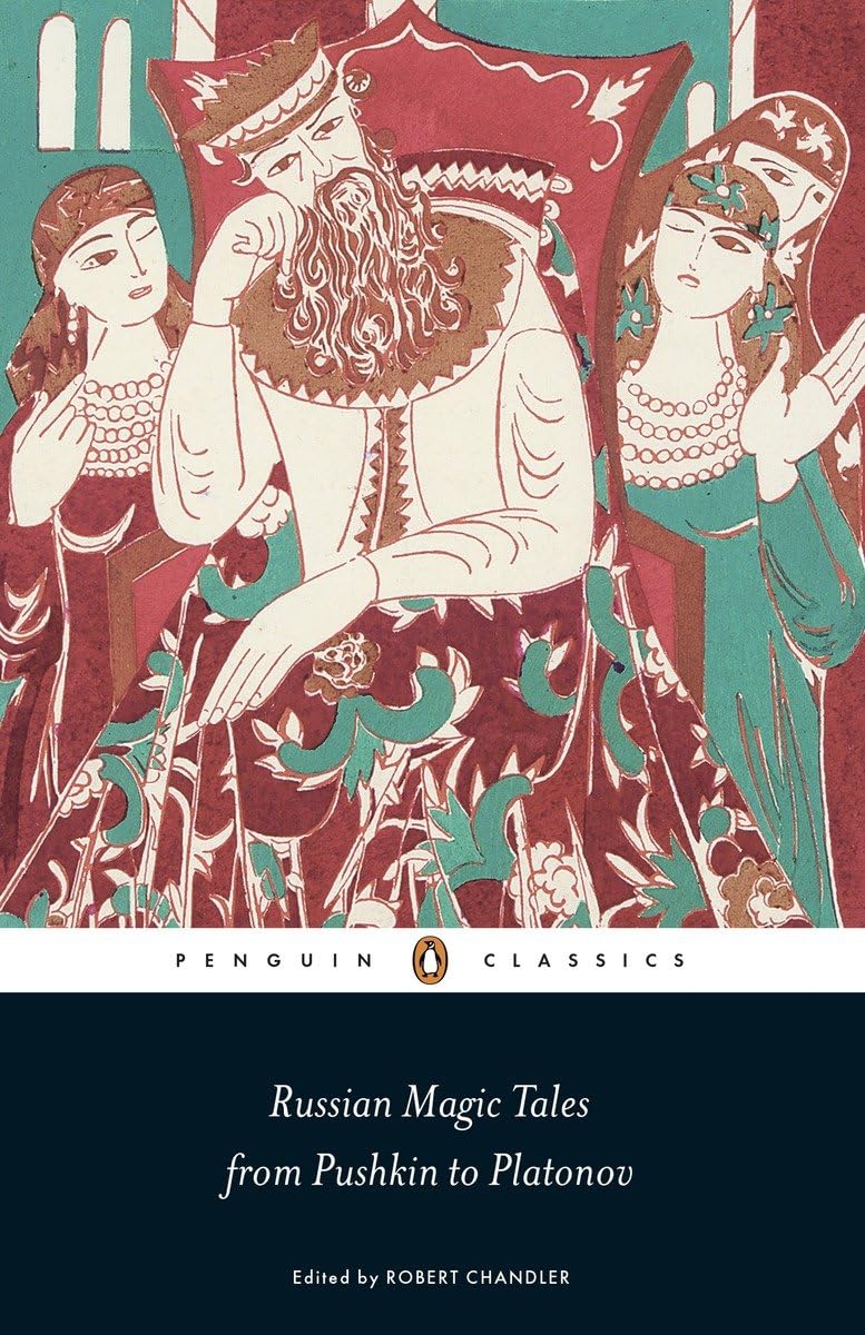 Russian Magic Tales from Pushkin to Platonov (Penguin Classics),Used