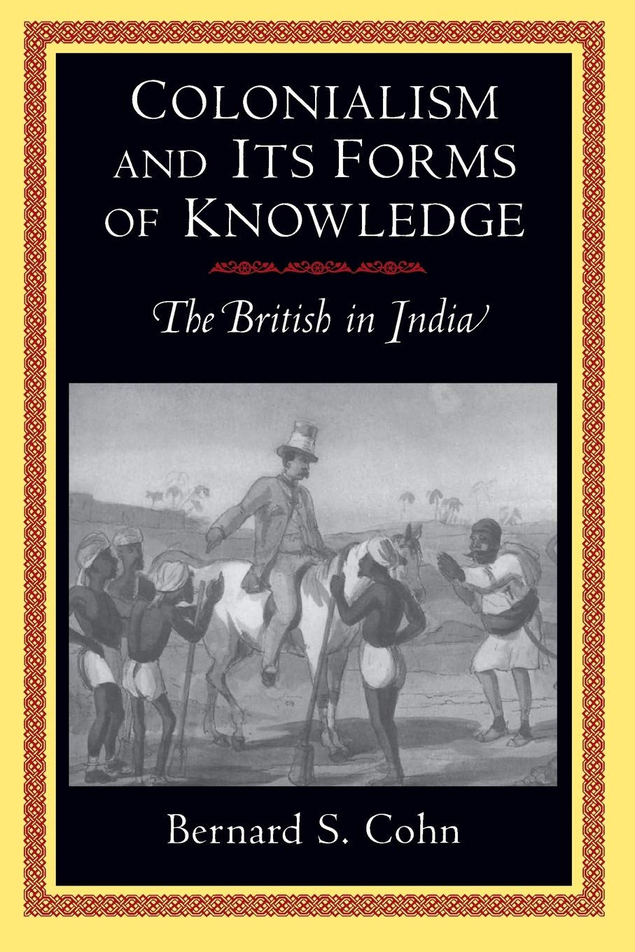 Colonialism and Its Forms of Knowledge,Used