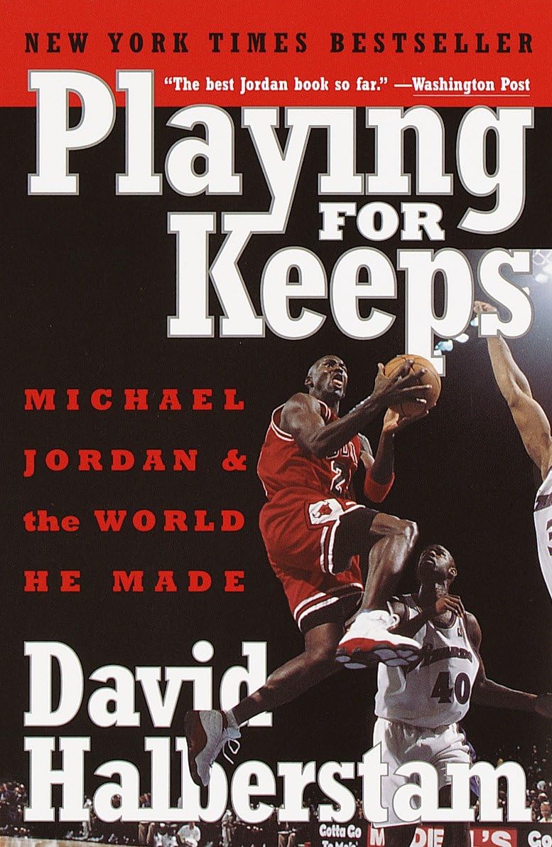 Playing For Keeps: Michael Jordan And The World He Made-used
