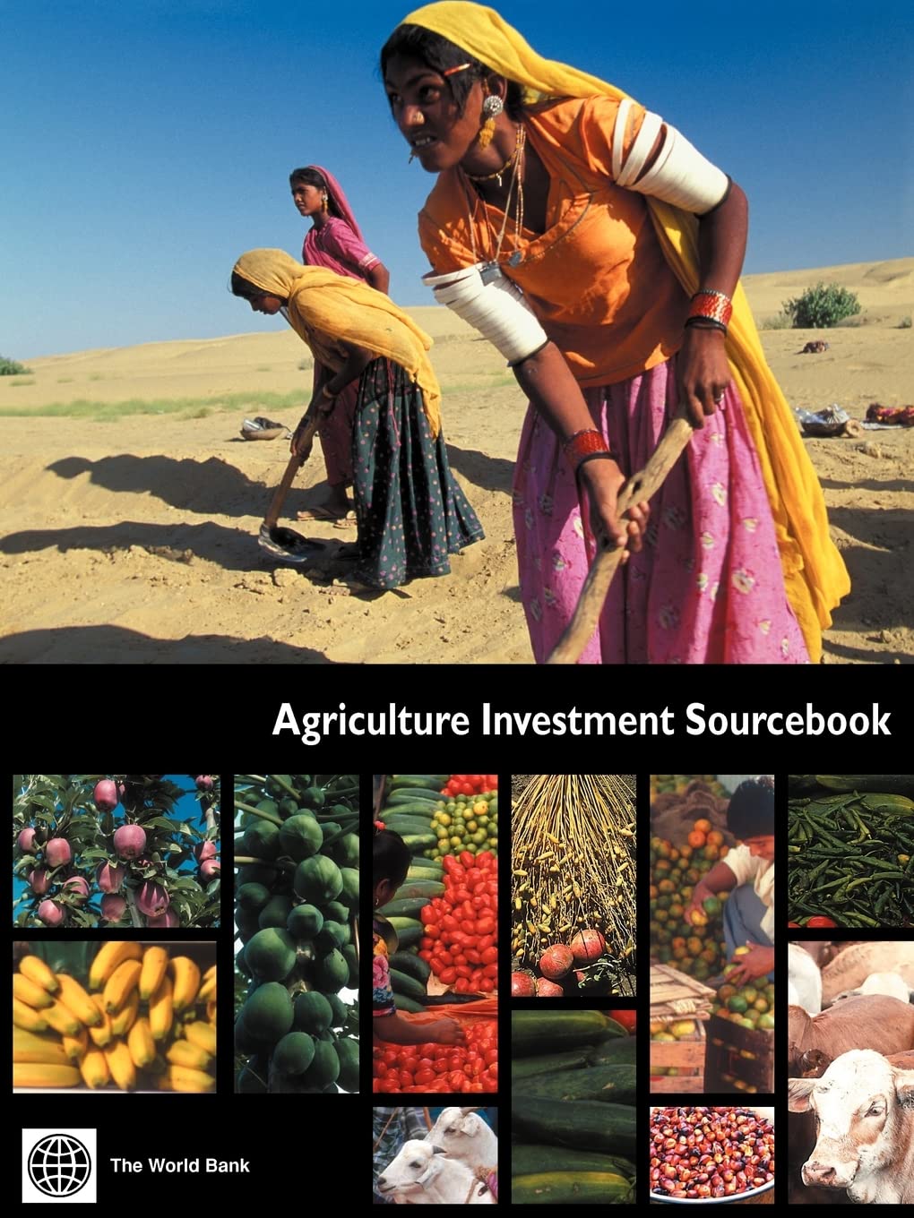 Agriculture Investment Sourcebook (Trade And Development),Used