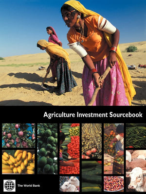 Agriculture Investment Sourcebook (Trade And Development),Used