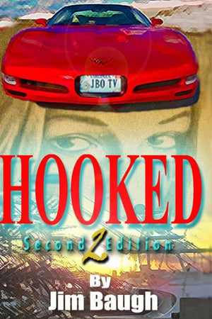 Hooked: Based On The Story Of Jim Baugh Outdoors,Used