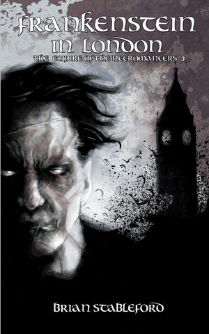 Frankenstein In London (The Empire Of The Necromancers 3),Used