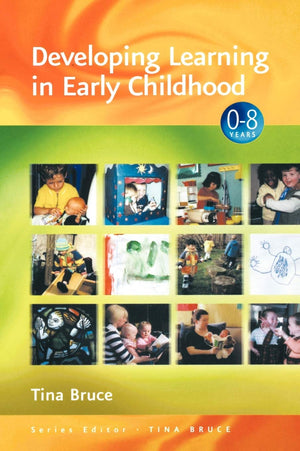 Developing Learning In Early Childhood (Zero To Eight),New