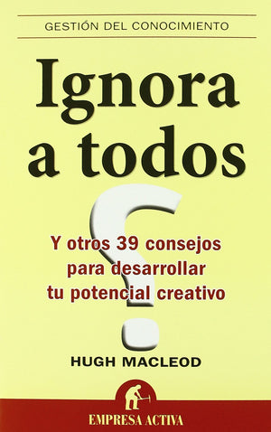 Ignora a todos (Spanish Edition),Used