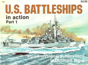 U.S. Battleships in Action, Part 1  Warships No. 3,Used