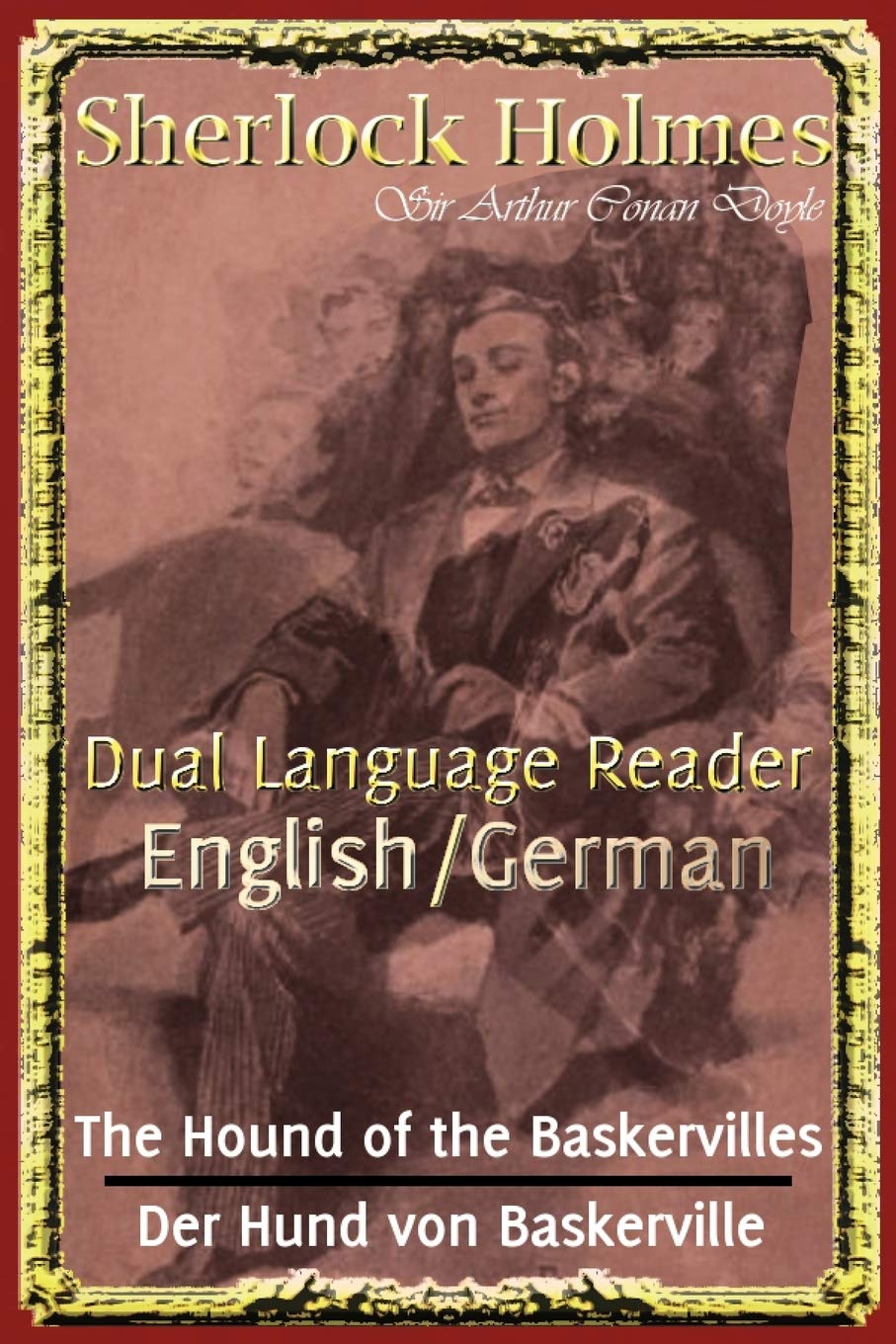 Sherlock Holmes: Dual Language Reader (English/German) (English And Multilingual Edition),Used