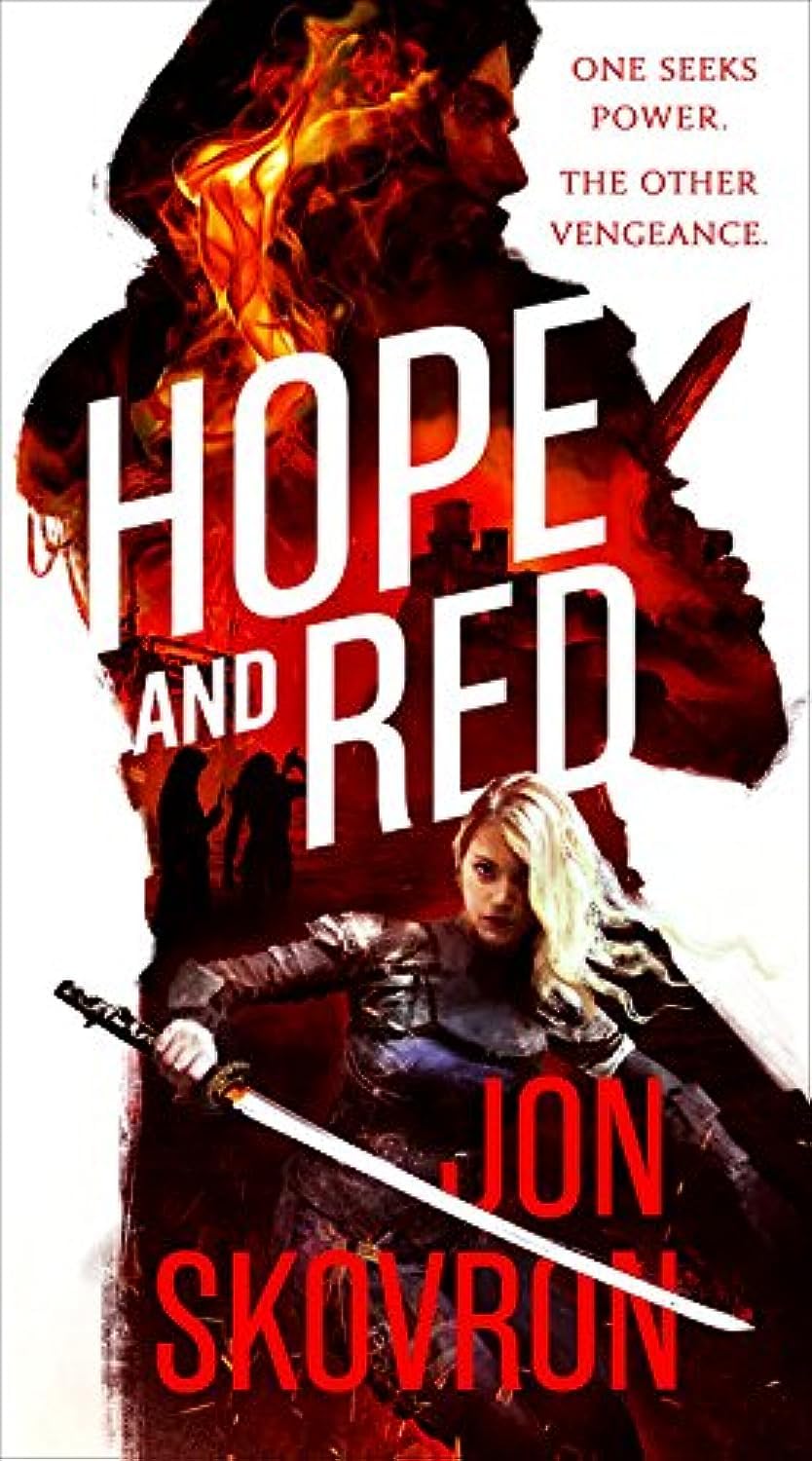 Hope and Red (The Empire of Storms, 1),Used