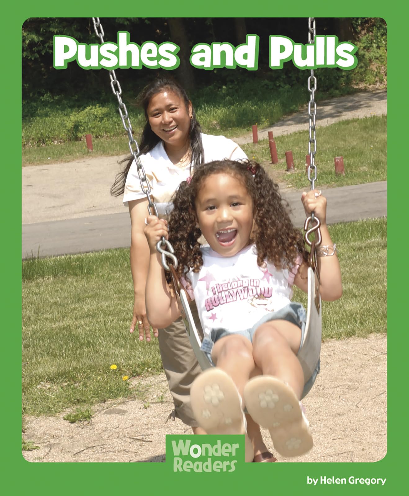 Pushes and Pulls (Wonder Readers),Used
