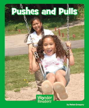 Pushes and Pulls (Wonder Readers),Used