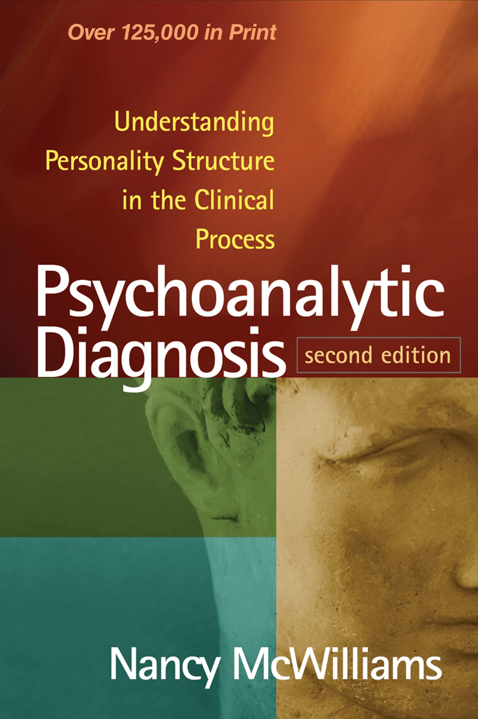 Psychoanalytic Diagnosis: Understanding Personality Structure in the Clinical Process,Used