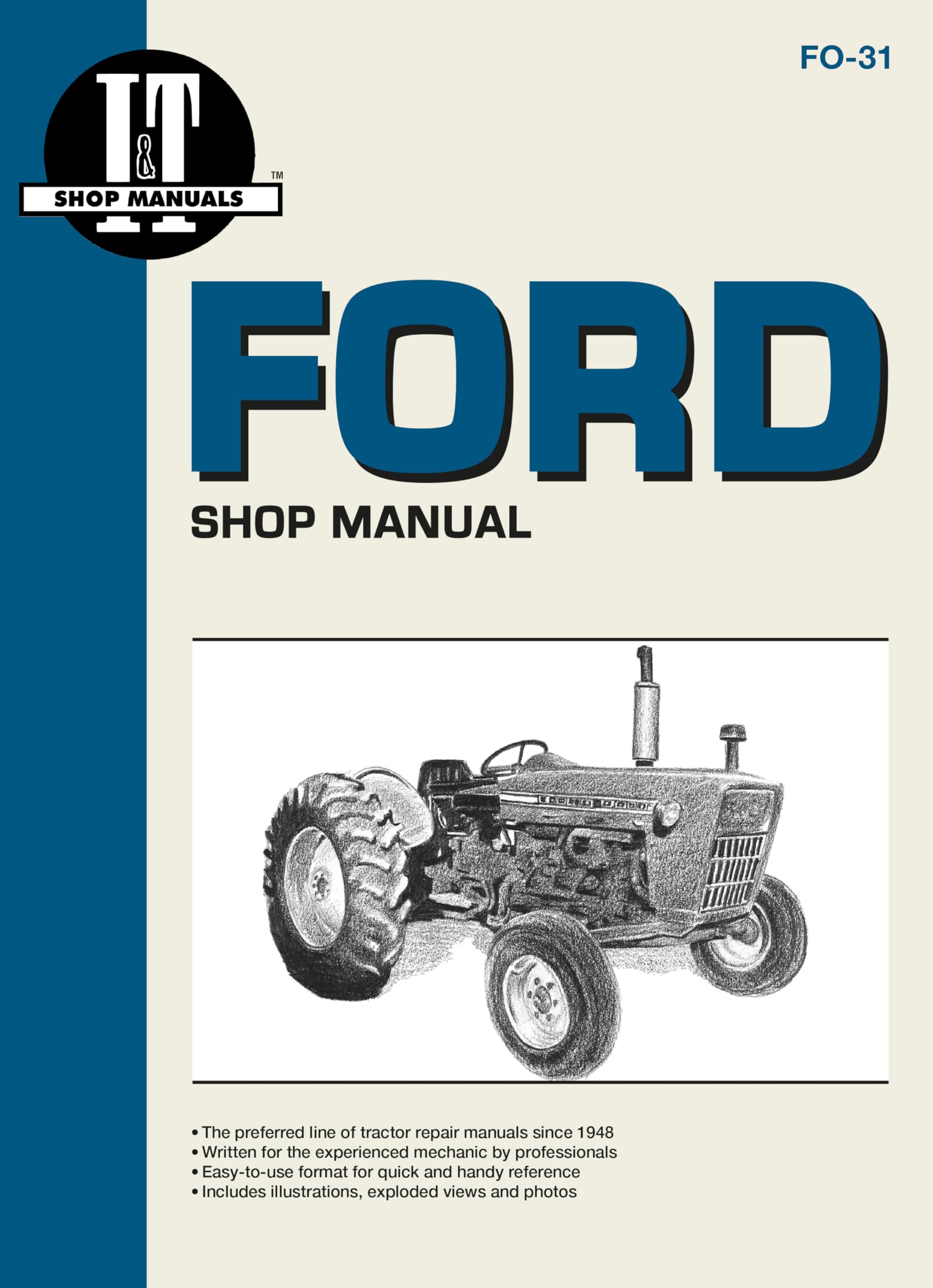 Ford Shop Manual Series 2000 3000 & 4000 < 1975 (I & T Shopservice),New