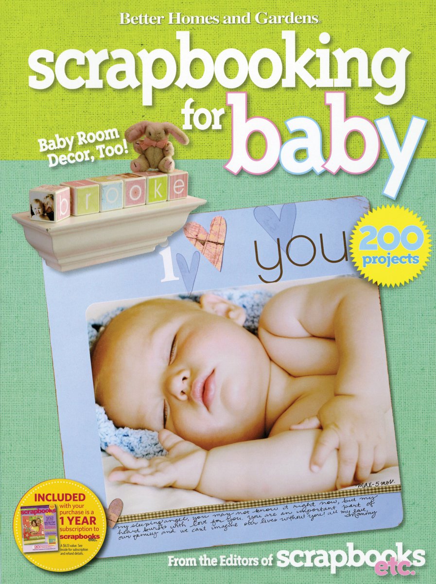 Scrapbooking for Baby (Better Homes and Gardens) (Better Homes and Gardens Crafts)