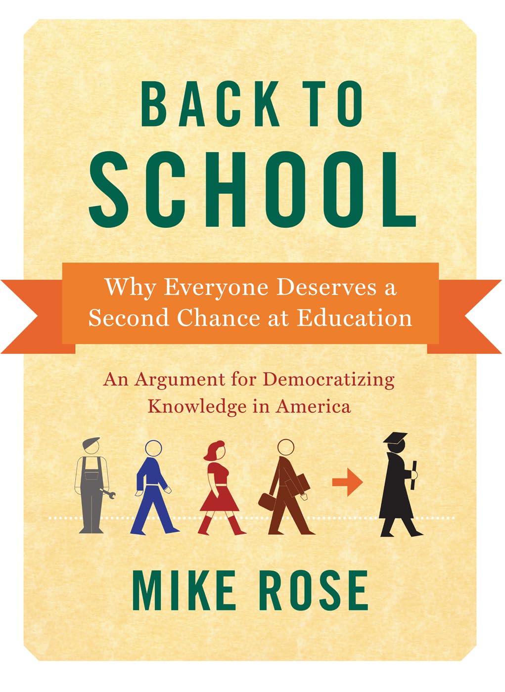 Back to School: Why Everyone Deserves A Second Chance at Education,Used