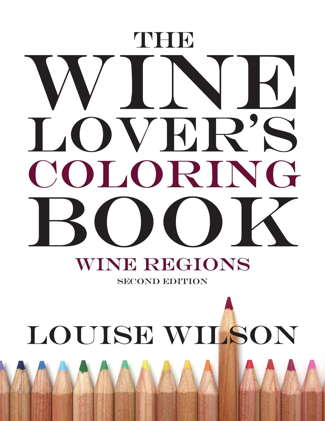 The Wine Lover's Coloring Book,Used