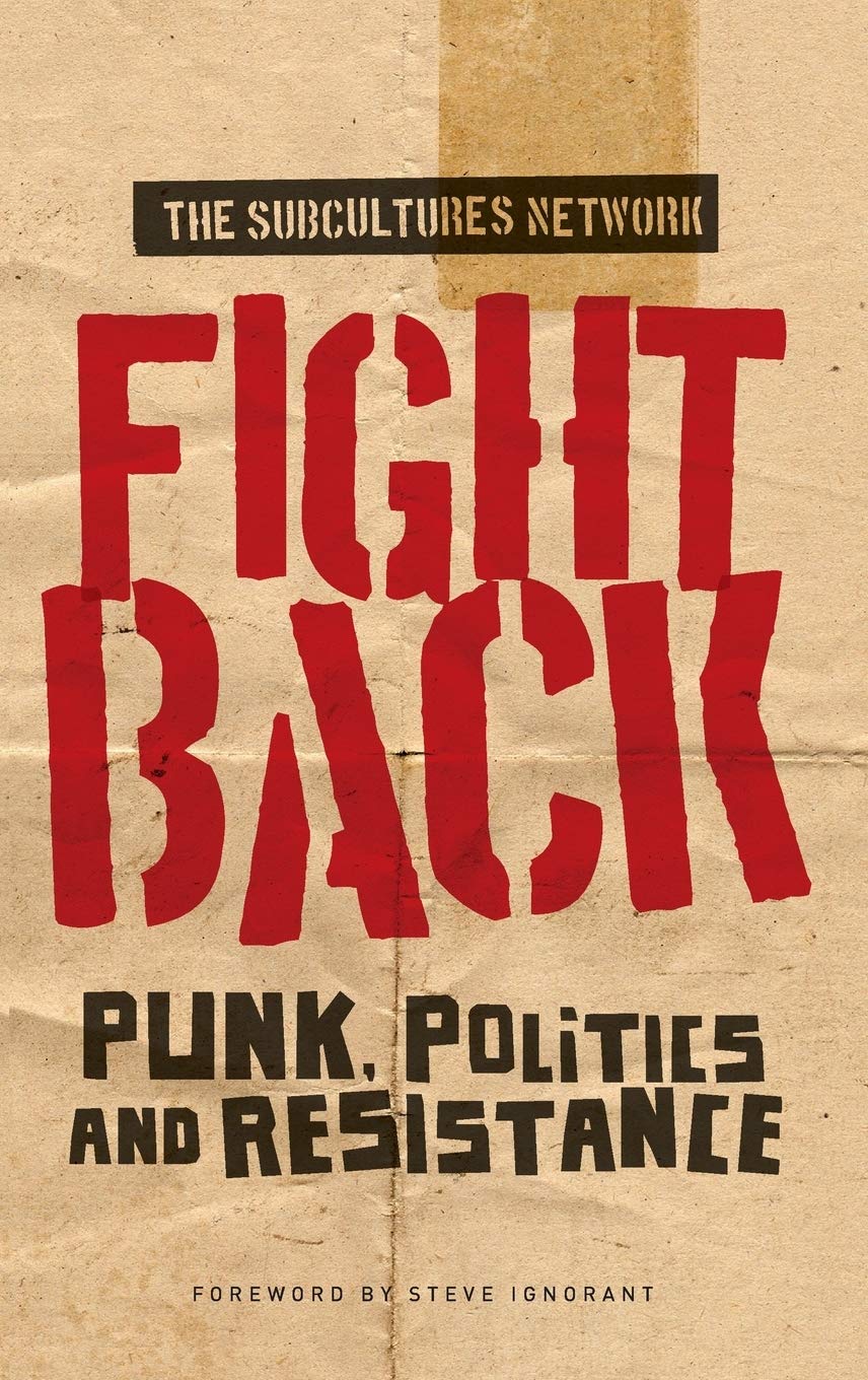 Fight back: Punk, politics and resistance,Used