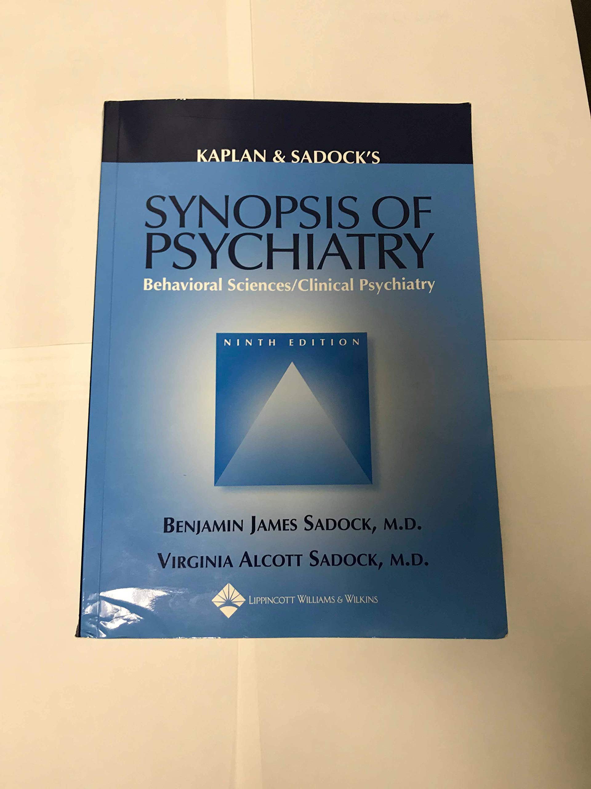 Kaplan and Sadock's Synopsis of Psychiatry: Behavioral Sciences/Clinical Psychiatry,Used