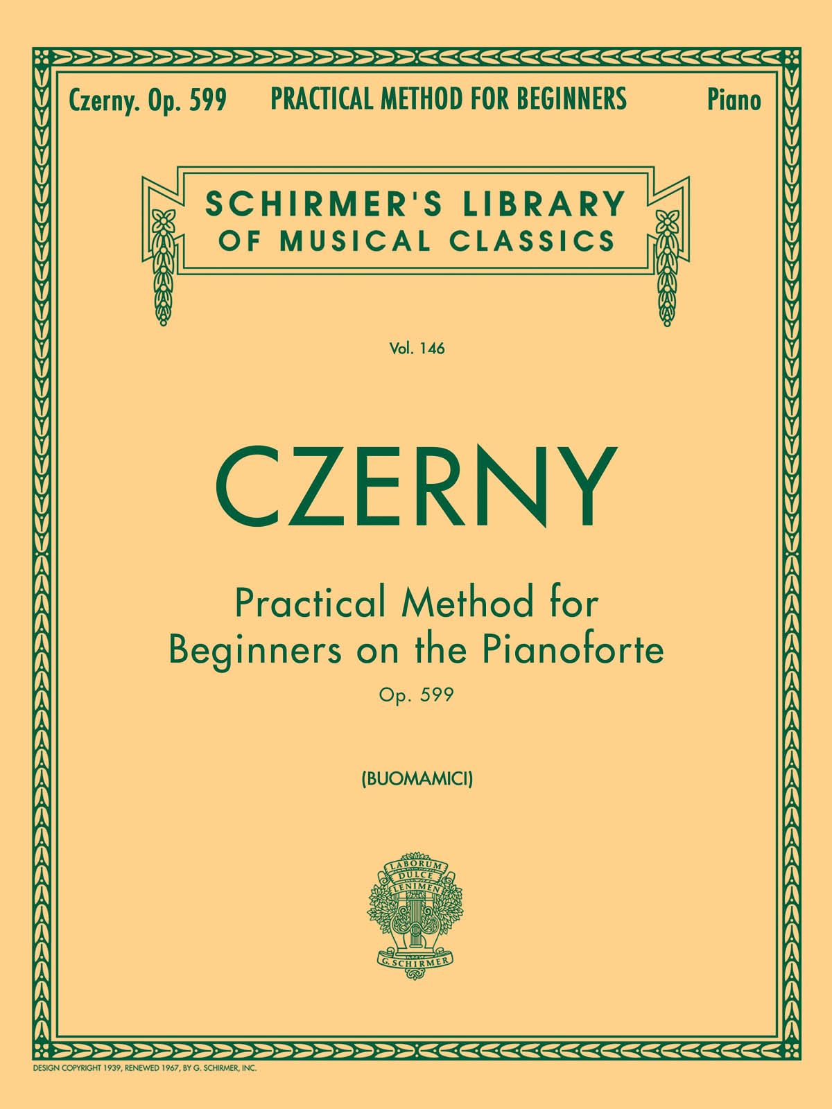 Practical Method for Beginners, Op. 599: Schirmer Library of Classics Volume 146  Piano Technique and Exercise Book  EasytoR,Used