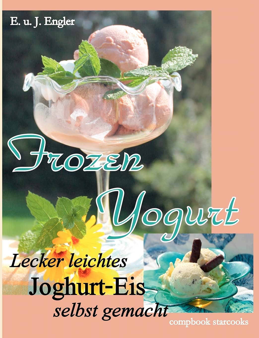 Frozen Yogurt (German Edition),Used