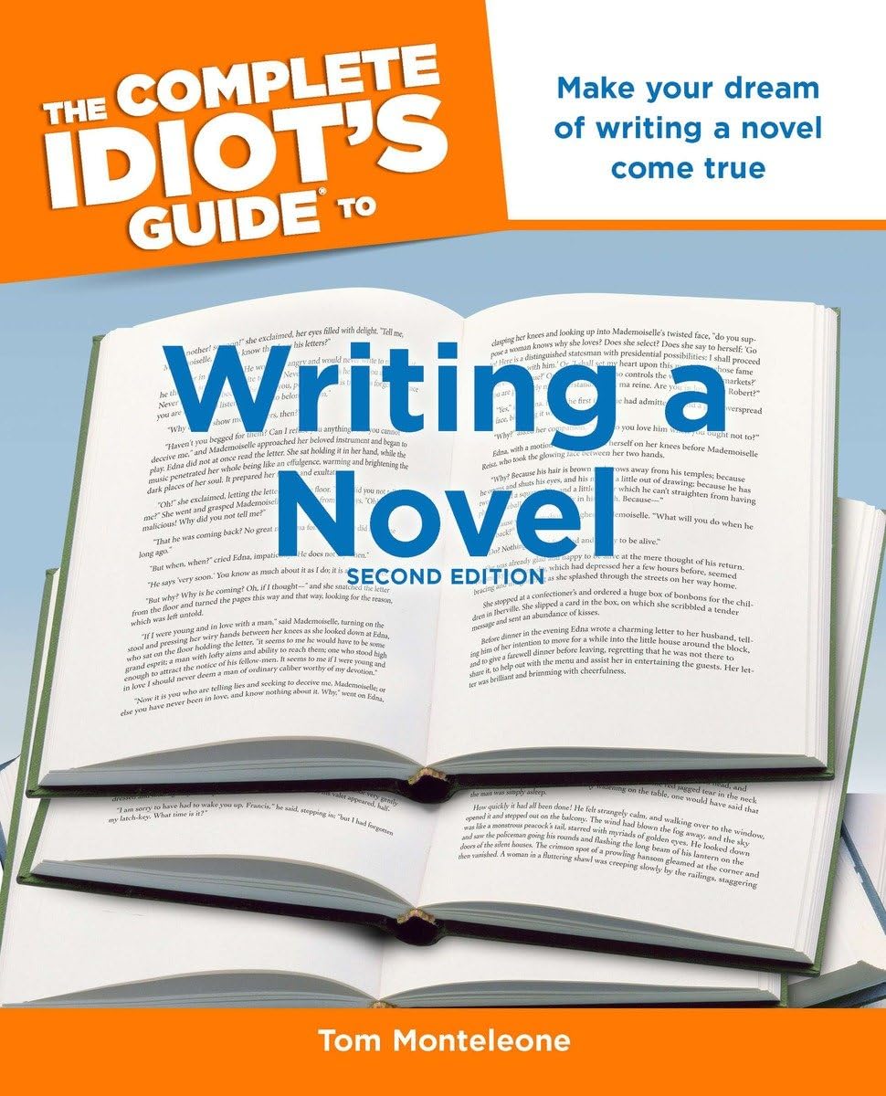 The Complete Idiot'S Guide To Writing A Novel, 2Nd Edition: Make Your Dream Of Writing A Novel Come True,Used