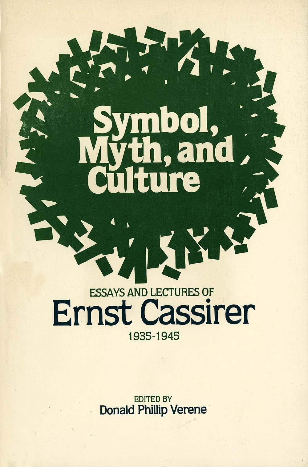 Symbol, Myth, and Culture: Essays and Lectures of Ernst Cassirer, 19351945,Used