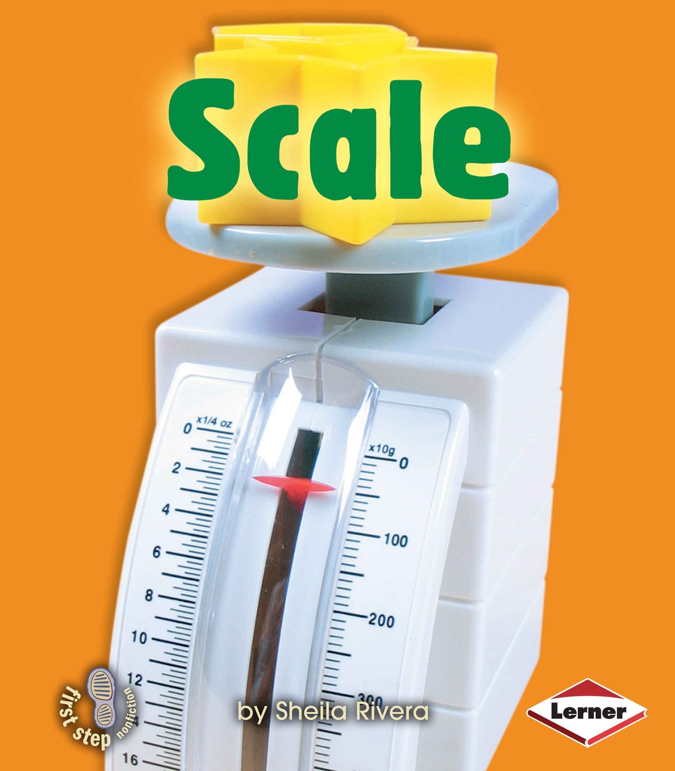 Scale (First Step Nonfiction  Simple Tools),Used