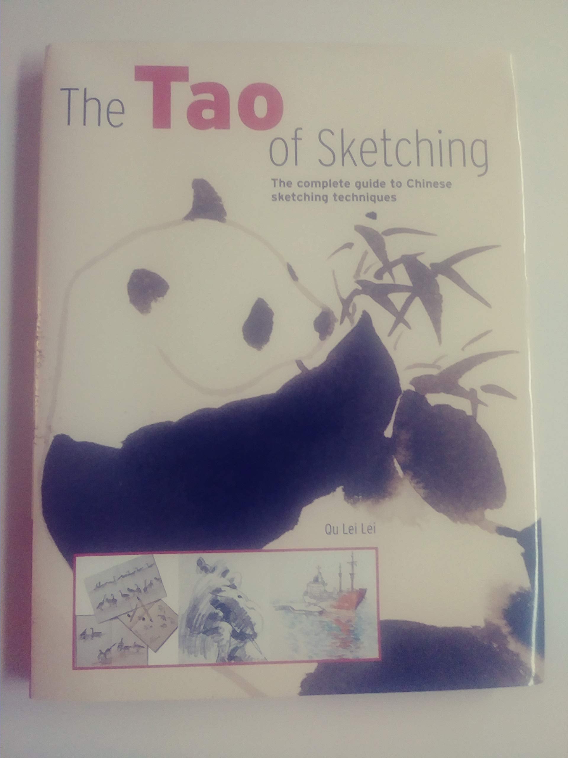 Tao of Sketching: The Complete Guide to Chinese Sketching Techniques,Used