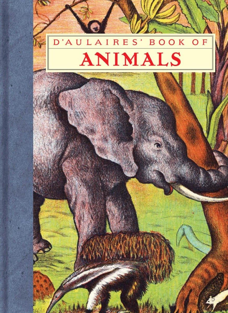D'Aulaires' Book of Animals (New York Review Books (Hardcover)),Used