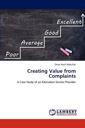 Creating Value from Complaints: A Case Study of an Education Service Provider,Used