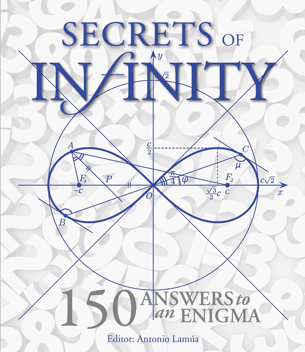 Secrets Of Infinity: 150 Answers To An Enigma,Used