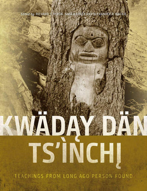 Kwday Dn Tsnchi: Teachings from Long Ago Person Found,Used