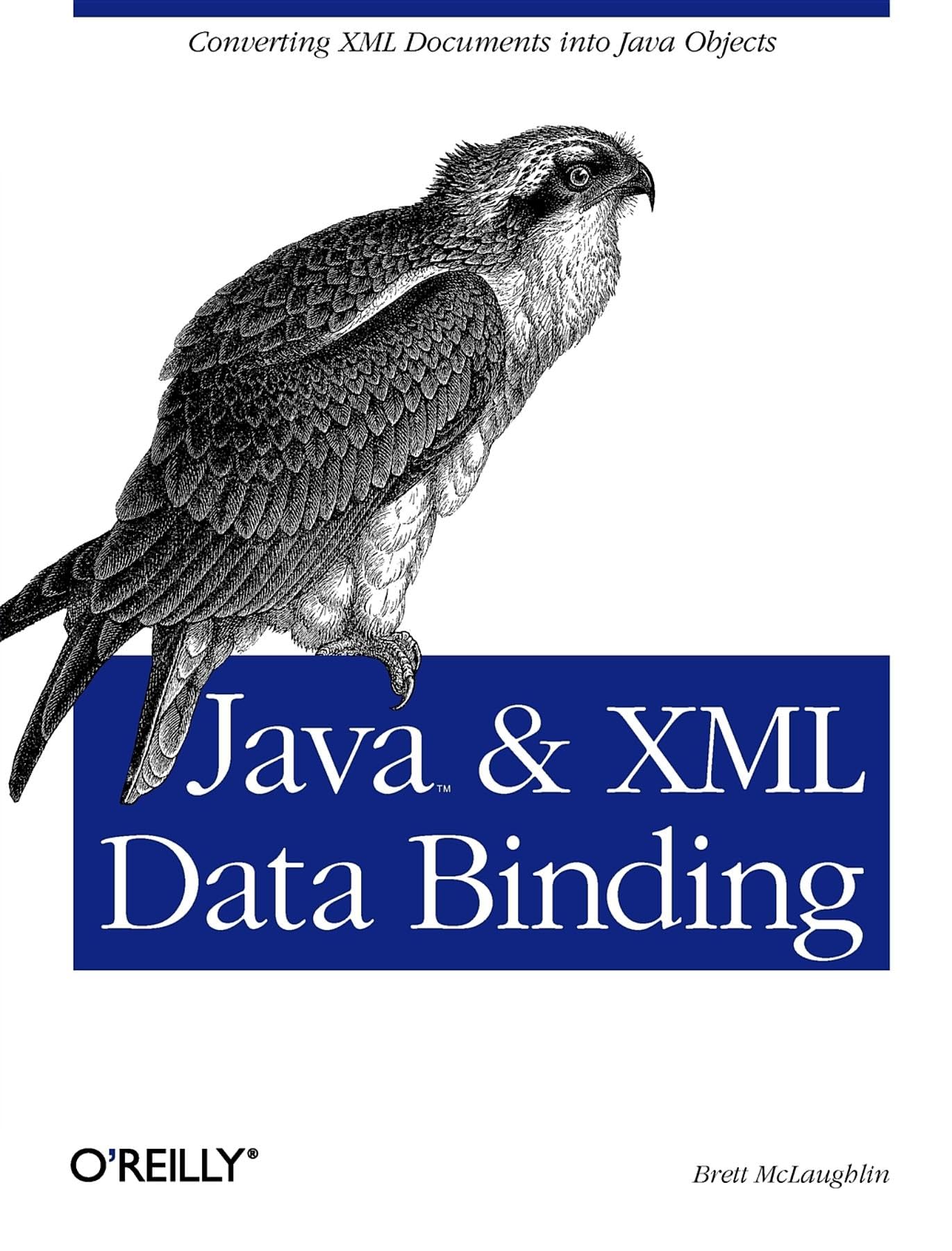 Java & XML Data Binding: Converting XML Documents into Java Objects,Used