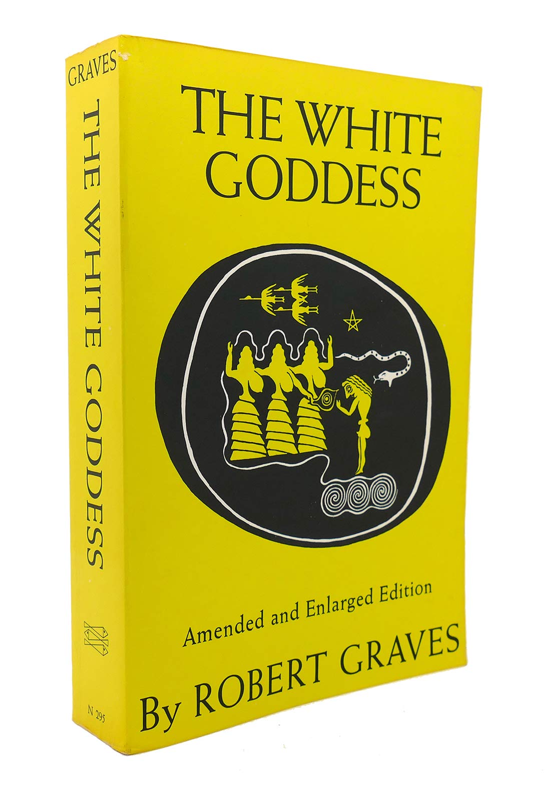 The White Goddess: A Historical Grammar of Poetic Myth, Amended and Enlarged Edition,Used