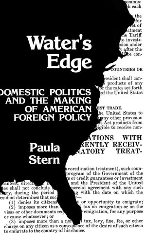 Water's Edge: Domestic Politics and the Making of American Foreign Policy (Contributions in Political Science),Used