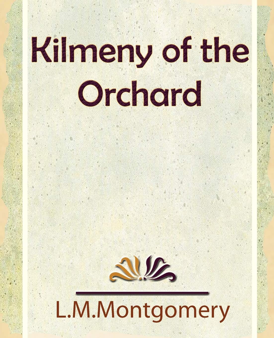 Kilmeny of the Orchard,Used