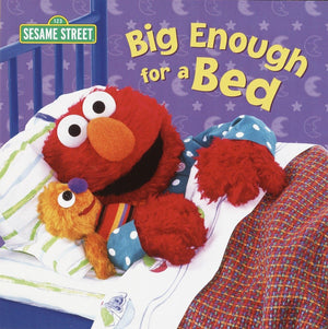 Big Enough for a Bed (Sesame Street),New