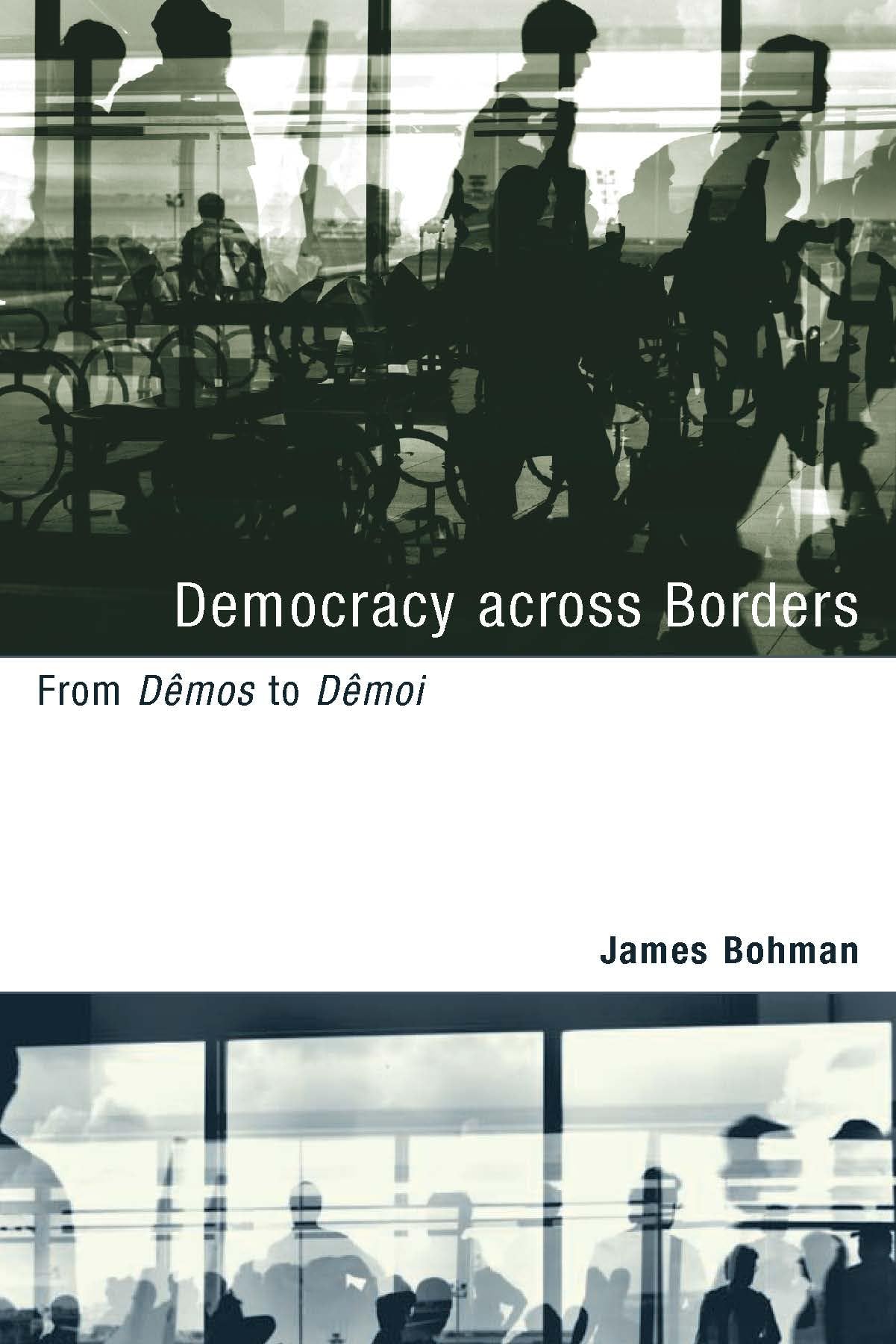 Democracy Across Borders: From Dmos to Dmoi (Studies in Contemporary German Social Thought (Paperback)),Used