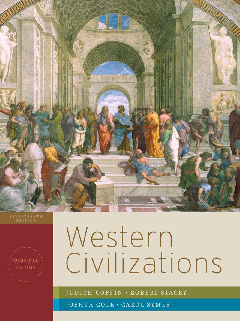 Western Civilizations: Their History & Their Culture,New