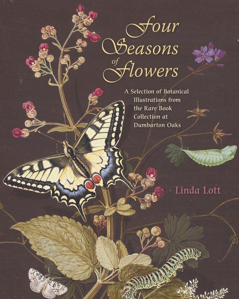 Four Seasons of Flowers: A Selection of Botanical Illustrations from the Rare Book Collection at Dumbarton Oaks,Used