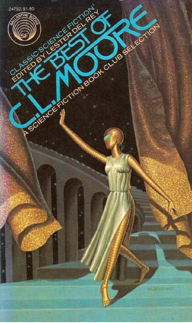 The Best Of C. L. Moore