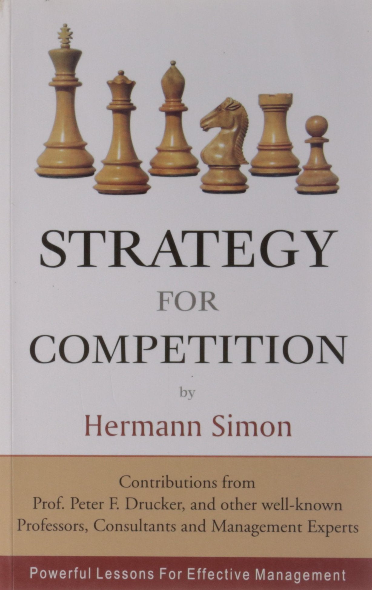 Strategy For Competition: Powerful Lessons For Effective Management