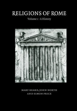 Religions of Rome: Volume 1: A History,Used