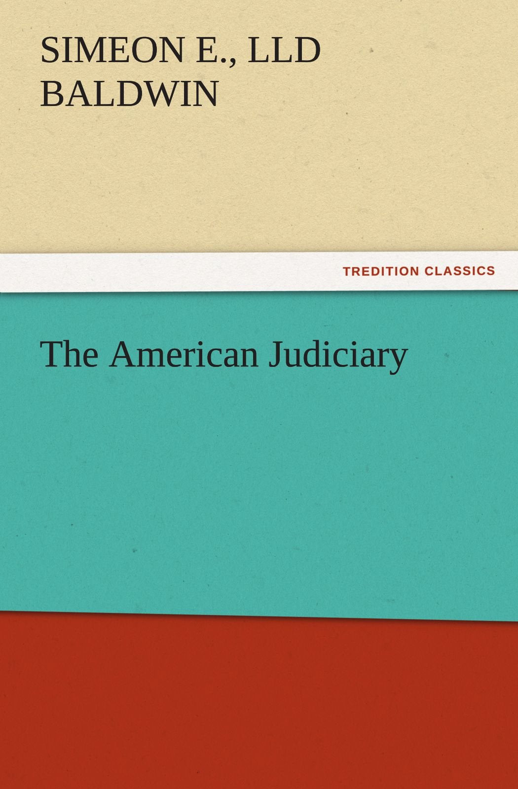 The American Judiciary,Used