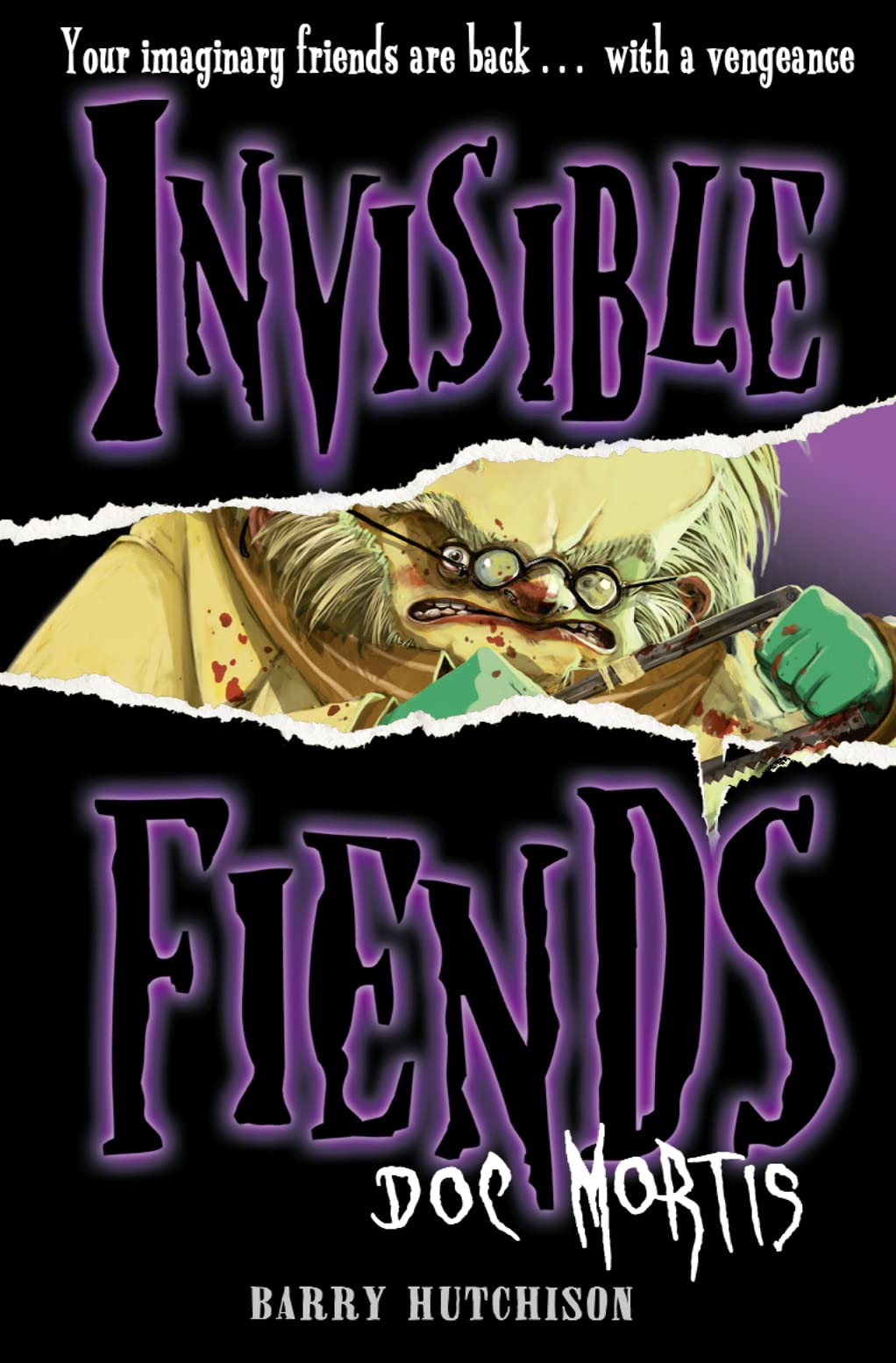Doc Mortis (Invisible Fiends) (Book 4),Used