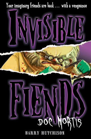 Doc Mortis (Invisible Fiends) (Book 4),Used