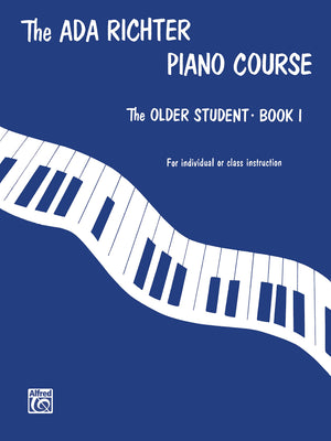 The Ada Richter Piano Course: The older student, Book 1,Used