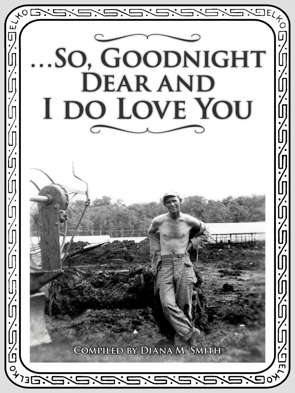 So, Goodnight Dear And I Do Love You,Used